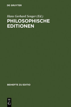 Philosophische Editionen von Senger,  Hans Gerhard