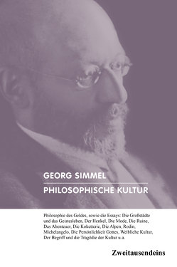 Philosophische Kultur von Simmel,  Georg