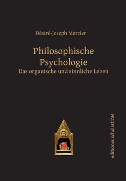 Philosophische Psychologie von Mercier,  Désiré-Joseph