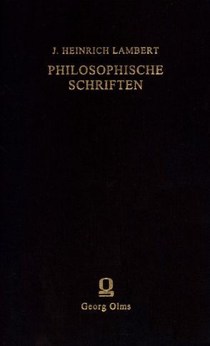 Philosophische Schriften von Emmel,  Armin, Lambert,  Johann Heinrich, Spree,  Axel