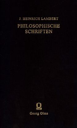 Philosophische Schriften von Emmel,  Armin, Lambert,  Johann Heinrich, Spree,  Axel