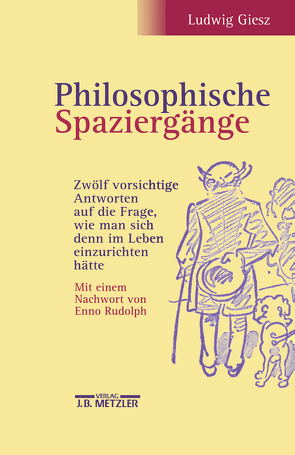 Philosophische Spaziergänge von Giesz,  Ludwig