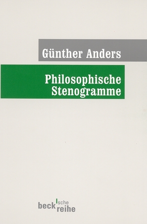 Philosophische Stenogramme von Anders,  Guenther