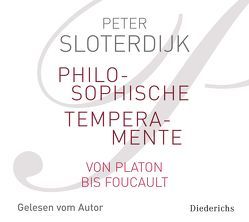 Philosophische Temperamente von Sloterdijk,  Peter