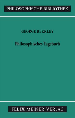 Philosophisches Tagebuch von Berkeley,  George, Breidert,  Wolfgang