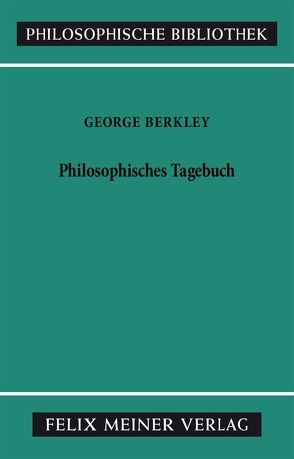 Philosophisches Tagebuch von Berkeley,  George, Breidert,  Wolfgang