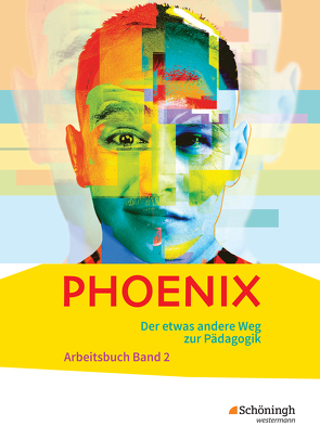 PHOENIX – Der etwas andere Weg zur Pädagogik – Erziehungswissenschaft in der gymnasialen Oberstufe – Ausgabe 2014 von Dorlöchter,  Heinz, Stiller,  Edwin