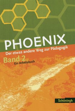 PHOENIX – Erziehungswissenschaft in der gymnasialen Oberstufe – Ausgabe 2005 von Dorlöchter,  Heinz, Stiller,  Edwin