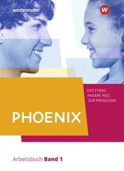 PHOENIX – Der etwas andere Weg zur Pädagogik – Erziehungswissenschaft in der gymnasialen Oberstufe – Ausgabe 2020 von Dorlöchter,  Heinz, Schmelzing,  Stephan, Schröder,  Oliver, Schwerdt,  Thomas, Stiller,  Edwin, Straßburger,  Julia