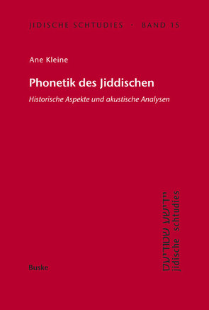 Phonetik des Jiddischen von Kleine,  Ane