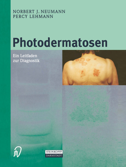 Photodermatosen von Lehmann,  Percy, Neumann,  N.J.