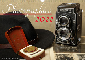 Photografica (Wandkalender 2022 DIN A3 quer) von Prescher,  Werner