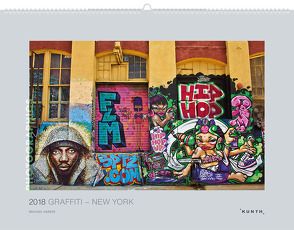 Photographics: Graffiti – New York 2018 von Harker,  Michael, KUNTH Verlag