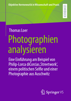 Photographien analysieren von Loer,  Thomas