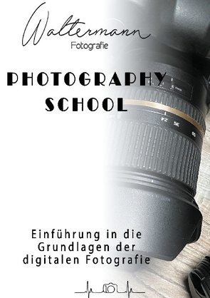 Photography School von Waltermann,  Mirko