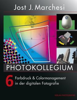 PHOTOKOLLEGIUM 6 von Marchesi,  Jost J