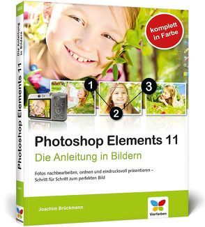 Photoshop Elements 11 von Brückmann,  Joachim