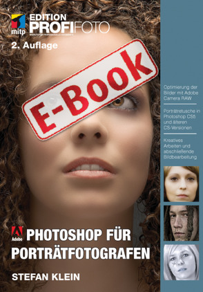 Photoshop für Porträtfotografen von Klein,  Stefan