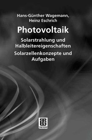 Photovoltaik von Eschrich,  Heinz, Wagemann,  Hans-Günther