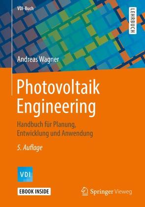 Photovoltaik Engineering von Wagner,  Andreas