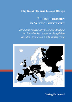 Phraseologismen in Wirtschaftstexten von Kalaš,  Filip, Lišková,  Danuša