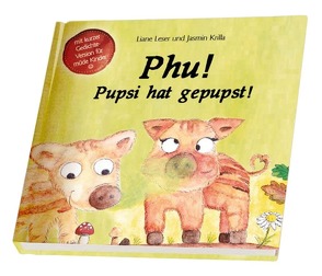 Phu! Pupsi hat gepupst! von Jasmin,  Krilla, Liane,  Leser