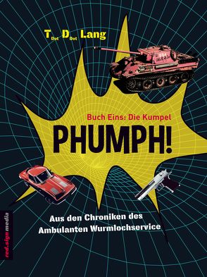 PHUMPH! von Lang,  Thomas