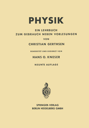 Physik von Gerthsen,  Christian, Kneser,  Hans O.