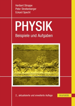 PHYSIK von Specht,  Eckard, Streitenberger,  Peter, Stroppe,  Heribert