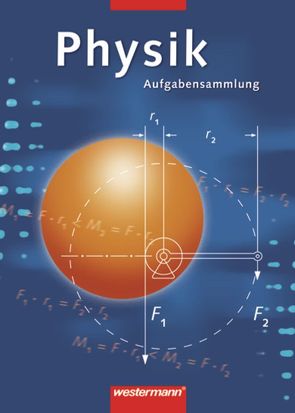 Physik Aufgabensammlung von Born,  Gernot, Pradel,  Günter