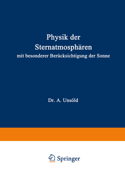 Physik der Sternatmosphären von Unsöld,  A.