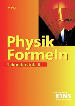 Physik-Formeln von Mirow,  Bernd