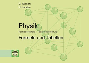 Physik FOS – BOS von Gerhart,  Günter, Karsten,  Hubertus