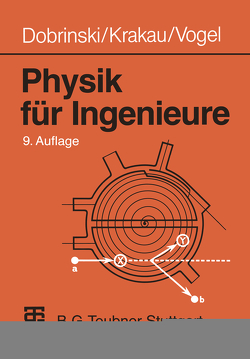 Physik für Ingenieure von Dobrinski,  Paul, Krakau,  Gunter, Vogel,  Anselm