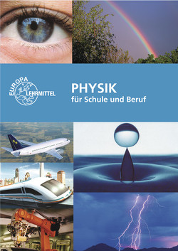 Physik für Schule und Beruf von Ignatowitz,  Eckhard, Jungblut,  Volker, Maier,  Ulrich