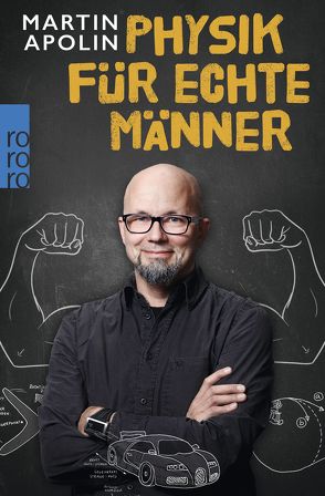 Physik für echte Männer von Apolin,  Martin, Fischer,  Mandy