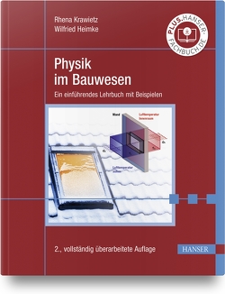 Physik im Bauwesen von Heimke,  Wilfried, Krawietz,  Rhena