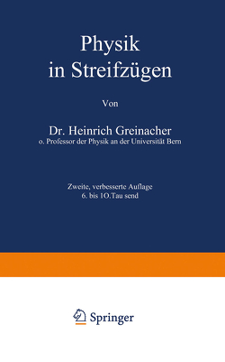 Physik in Streifzügen von Greinacher,  H., Loewen,  H.