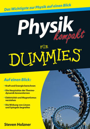 Physik kompakt für Dummies von Holzner,  Steven