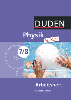 Physik Na klar! – Sekundarschule Sachsen-Anhalt – 7./8. Schuljahr