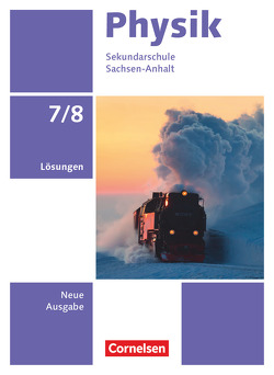 Physik – Neue Ausgabe – Sachsen-Anhalt 2022 – 7./8. Schuljahr