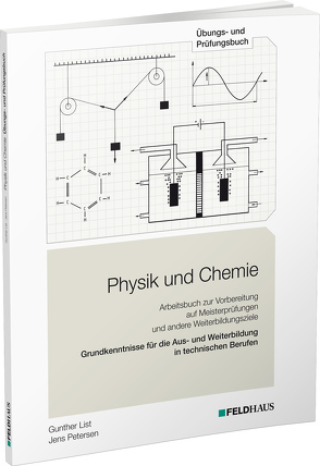 Physik und Chemie von List,  Gunther, Petersen,  Jens, Röhr,  Rudolf