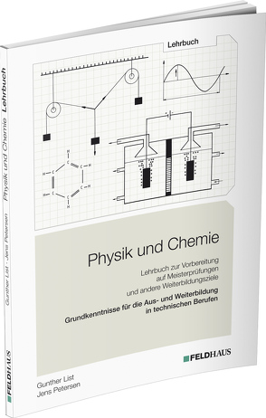 Physik und Chemie von List,  Gunther, Petersen,  Jens, Röhr,  Rudolf