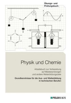 Physik und Chemie von List,  Gunther, Petersen,  Jens, Röhr,  Rudolf