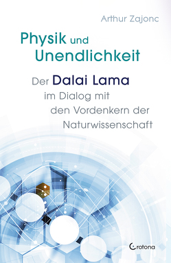 Physik und Unendlichkeit von Ogbeiwi,  Astrid, Zajonc,  Arthur