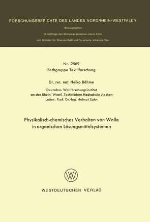 Physikalisch-chemisches Verhalten von Wolle in organischen Lösungsmittelsystemen von Böhme,  Heiko