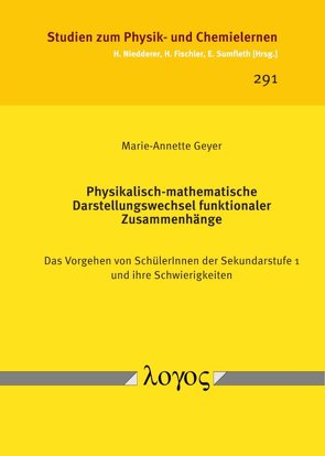 Physikalisch-mathematische Darstellungswechsel funktionaler Zusammenhänge von Geyer,  Marie-Annette