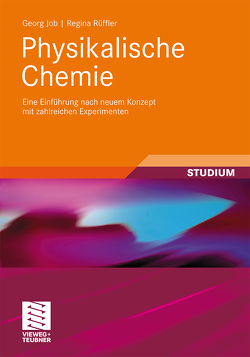 Physikalische Chemie von Job,  Georg, Rüffler,  Regina