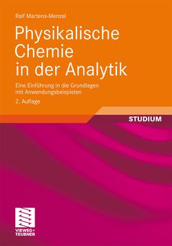 Physikalische Chemie in der Analytik von Martens-Menzel,  Ralf