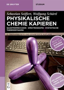 Physikalische Chemie Kapieren von Schärtl,  Wolfgang, Seiffert,  Sebastian